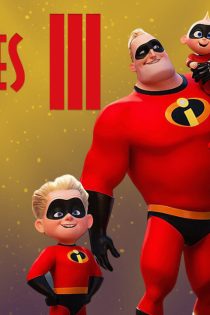 دانلود انیمیشن Incredibles 3 2024