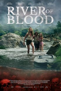 دانلود فیلم River of Blood 2024