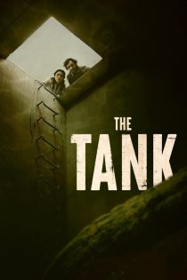دانلود فیلم The Tank 2023