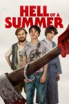 دانلود فیلم Hell of a Summer 2023 دانلود فیلم Hell of a Summer 2023