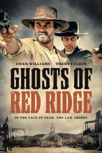 دانلود فیلم Ghosts of Red Ridge 2024