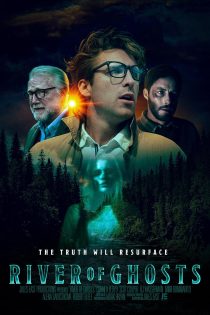 دانلود فیلم River of Ghosts 2024