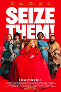 دانلود فیلم Seize Them! 2024