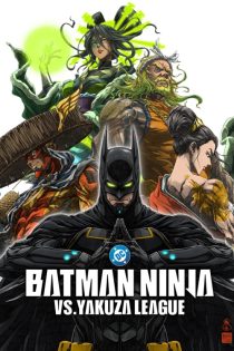 دانلود انیمه Batman Ninja vs. Yakuza League 2025