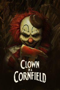 دانلود فیلم Clown in a Cornfield 2025